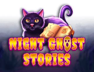 Night Ghost Stories Slot - Play Online
